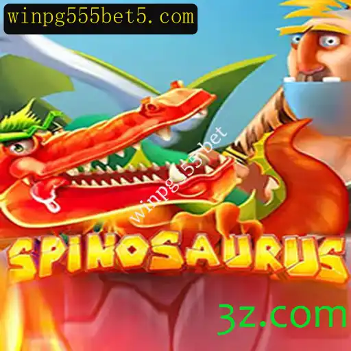 Explorando o Mundo do Jogo Spinosaurus com Winpg555 Bet